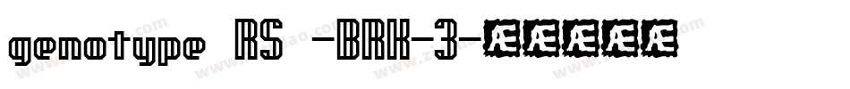 genotype RS -BRK-3字体转换